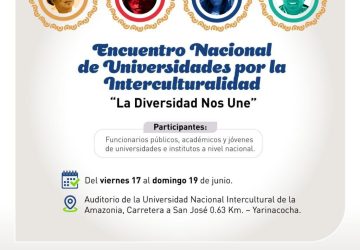 UNIA sera sede del Encuentro Nacional de Universidades por la Interculturalidad “La Diversidad nos Une”, organizado por el Viceministerio de Interculturalidad