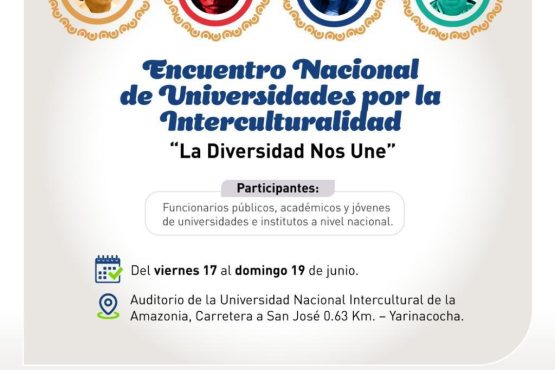 UNIA sera sede del Encuentro Nacional de Universidades por la Interculturalidad «La Diversidad nos Une», organizado por el Viceministerio de Interculturalidad